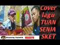 Download Lagu SKET - TUAN SENJA (with Lyrics)