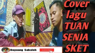 Download SKET - TUAN SENJA (with Lyrics) MP3