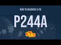 How to Diagnose and Fix P244A Engine Code - OBD II Trouble Code Explain