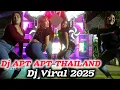 Download Lagu Dj APT APT THAILAND 🔥 Bass Nrotok Viral 2025