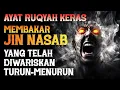 Download Lagu AYAT RUQYAH KERAS | MENGUSIR \u0026 MEMBAKAR JIN NASAB YANG TIDAK MAU KELUAR | الرقية الشرعية