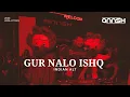 Download Lagu Gur Nalo Ishq Mitha x Indian Alt - DJ Annsh | BollyTech | Afro House