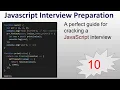 10 JavaScript Questions Javascript Interview Preparation Interview questions asked in JavaScript