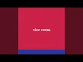 Download Lagu Vice versa.