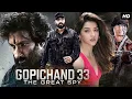 Download Lagu '#Gopichand33 The Great Spy'' New Full Movie 2025 | Gopichand , Mehreen Pirzada | #hindidubbedmovies