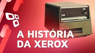 A História da Xerox - TecMundo