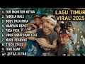 LAGU TIMUR VIRAL 2025 || TOR MONITOR KETUA || TABOLA BALE || BODY PATA || NGAPAIN REPOT, PICA PICA