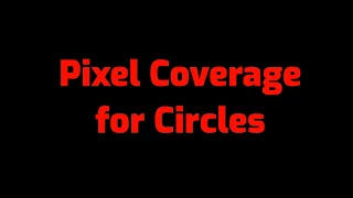 Graphics 3 8 Pixel Coverage for Circles