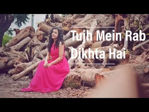 Download MP3 Tujh Mein Rab Dikhta Hai - Unplugged | Shreya Karmakar ( Cover) | Rab Ne Bana Di Jodi | Female Cover