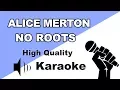 🔴🎤 Alice Merton - No Roots | Instrumental/Karaoke Universe HD🎤🔴