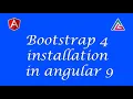 How to install angular 9 in bootstrap 4 I Bootstrap 4 installation in angular 9