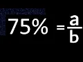 75 to fraction 75 percent to fraction convert percentage to fraction