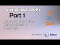 Tutorial Java OOP Membahas Object Class Method Atribut dan Constructor