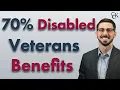 VA Benefits For Disabled Veterans Rated at 70