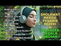 SHOLAWAT VIRAL TERBARU 2025 | SHOLAWAT NABI PENARIK REJEKI | Sholawat Jibril, Sholawat Burda, Nariya