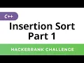 HackerRank Solution Insertion Sort in C Part 1