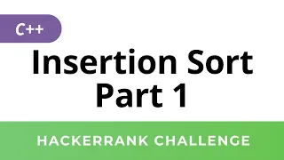 HackerRank Solution Insertion Sort in C Part 1