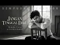 Jangan Tinggal Daku | Tan Sri P. Ramlee | Remake Cover