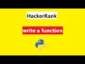 write a function in python hackerrank Solution Hackerrank Python