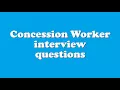 Concession Worker interview questions
