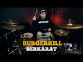 Download Lagu Burgerkill - Berkarat || Drum Cover
