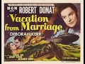 VACATION FROM MARRIAGE 1945 Theatrical Trailer - Robert Donat Deborah Kerr Glynis Johns