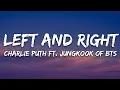 Download Lagu Charlie Puth - Left And Right (Lyrics) ft. Jungkook of BTS