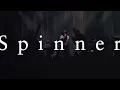 THE SPELLBOUND「Spinner 」Teaser