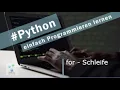Python - Introduction I For Loop Example Program I