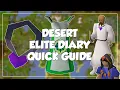 Desert Elite Diary Quick Guide - Old School