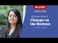 Jenkins MBA Spotlight Series II Change on the Horizon