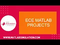 ECE Matlab Projects ECE Matlab Assistance