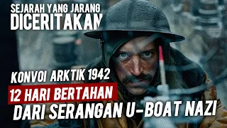 DIBURU U-Boat & PESAWAT TEMPUR N4Z1 di Lautan Beku – KISAH NYATA Konvoi Arktik 1942