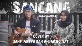 Download Sancang - Yayan Jatnika (Versi Akustik Gitar) Cover by Santi Aditya \u0026 Anjar Boleaz MP3