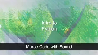 Python Using sound in a Morse Code Program