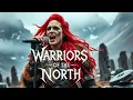Download Lagu WARRIORS OF THE NORTH – Epic Viking Metal Anthem | Power \u0026 Glory from the Frozen Realms