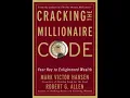 Summary Cracking the Millionaire Code Your Key to Enlightened Wealth