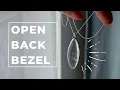Transparent pendant - how to make OPEN BACK BEZEL Jewelry silversmithing tutorial