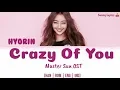 Download Lagu Hyorin - Crazy Of You [Han/Rom/Eng/IndoSub]