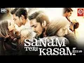 Lagu Sanam Teri Kasam - Full Movie #sanam #love #song #sab #like #lovesong