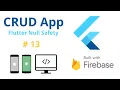 Read Data from Cloud Firestore Flutter Firebase App Tutorial 2021 - Flutter Null Safety CRUD App