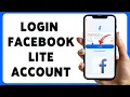 How To Login Facebook Lite Account 2025 Sign In Access Facebook Lite Profile