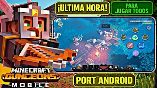 ULTIMA HORA! MINECRAFT DUNGEONS MOBILE es OFICIAL PORT para ANDROID para JUGAR TODOS en MOVIL