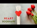 Easy DIY Heart Bookmark Bookmark Ideas Cute Heart Bookmark