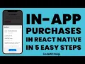 React Native - Add In-APP Purchases to iOS in 5 easy steps