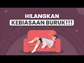 Download Lagu Belajar Kebiasaan Baru dengan Berhenti Belajar (Cara Menghilangkan Kebiasaan Buruk)