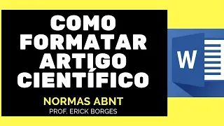 Como formatar artigo científico -  Normas ABNT