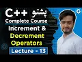 Increment and Decrement Operators in C Explained in Pashto C Pashto Course Lecture 13