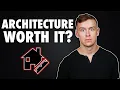 The TRUTH about an ARCHITECTURE degree