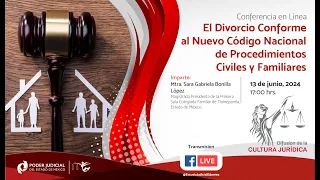 El Divorcio Conforme al Nuevo Código Nacional de Procedimientos Civiles y Familiares